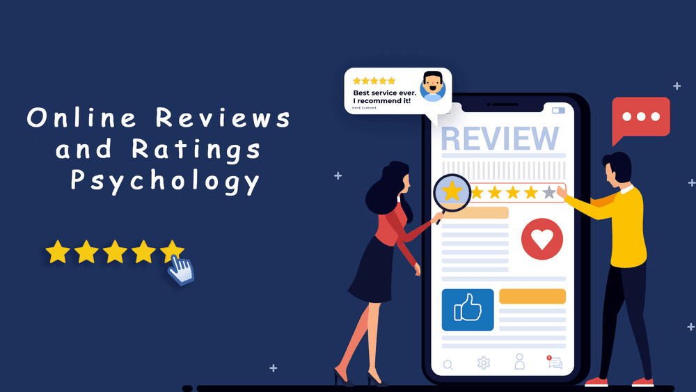 The Psychology Behind Online Ratings and Reviews
