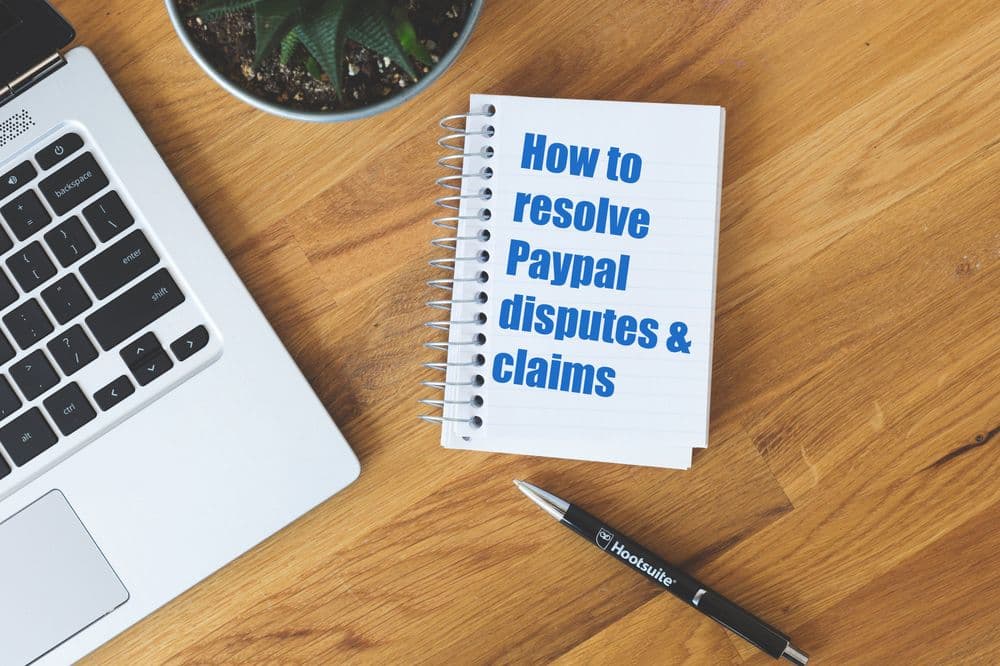 How to resolve Paypal disputes & claims