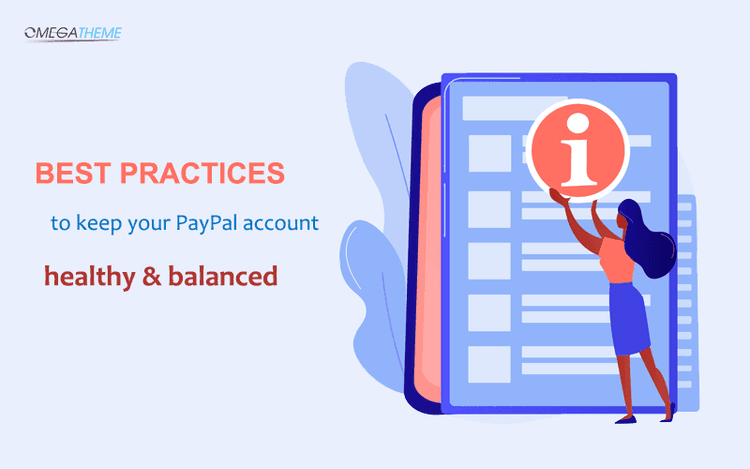 Cover image for Best practices to keep your Paypal account healthy and balanced