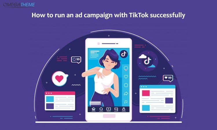 How to run an ad campaign successfully on TikTok