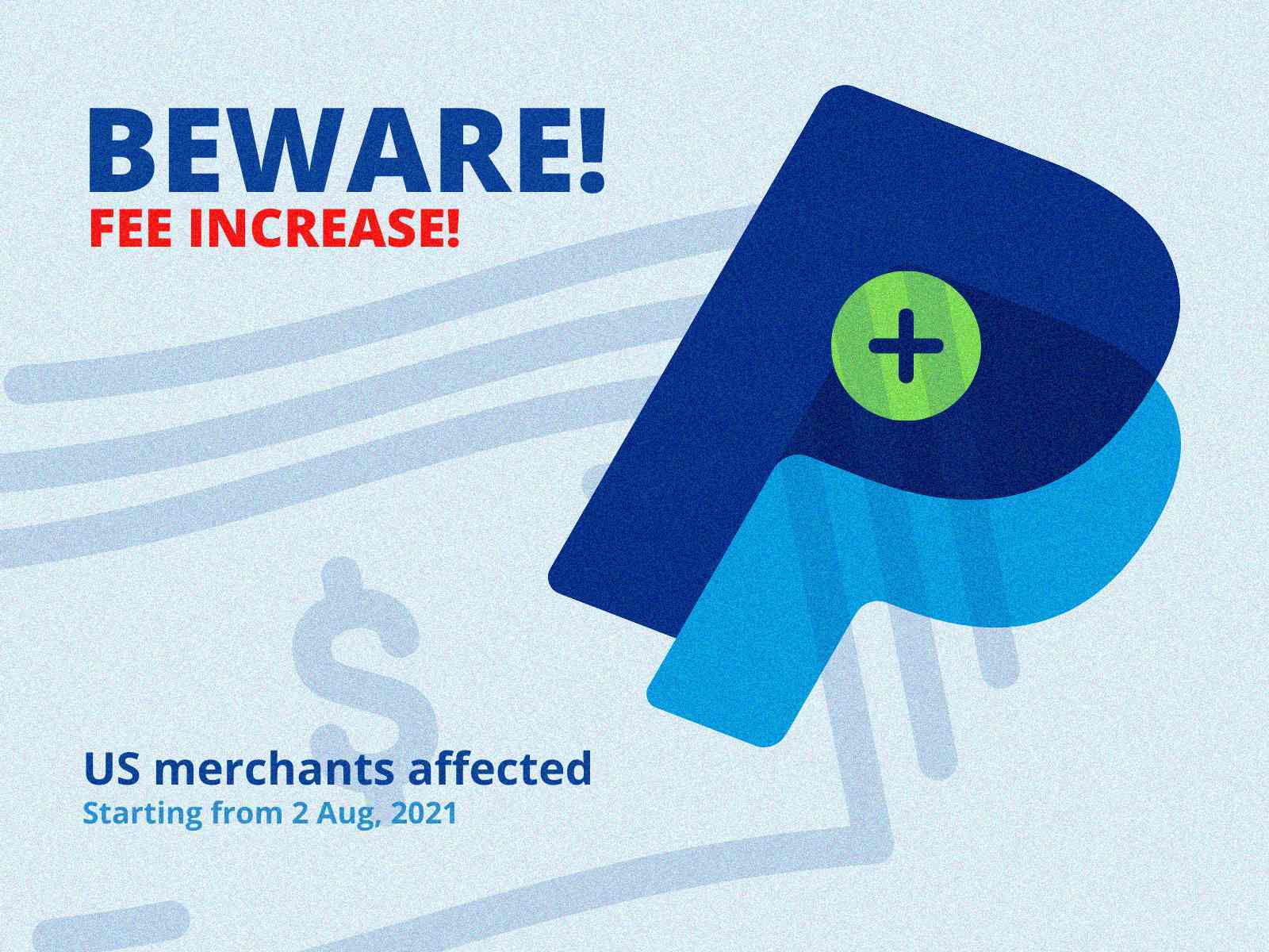 /paypal-increases-merchant-fees-for-us-accounts