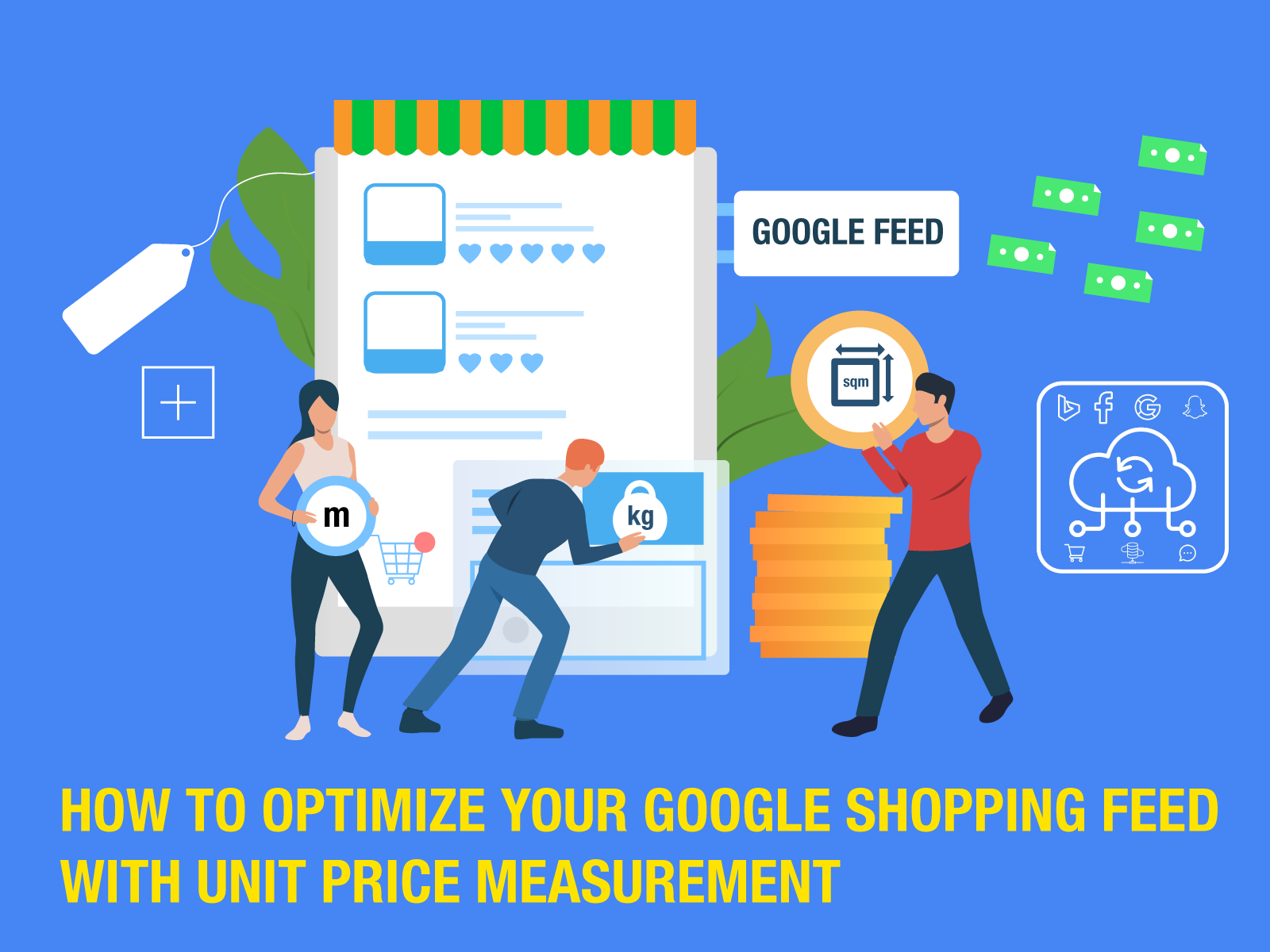 How To Optimize Your Google Shopping Feed With Unit Price Measurement