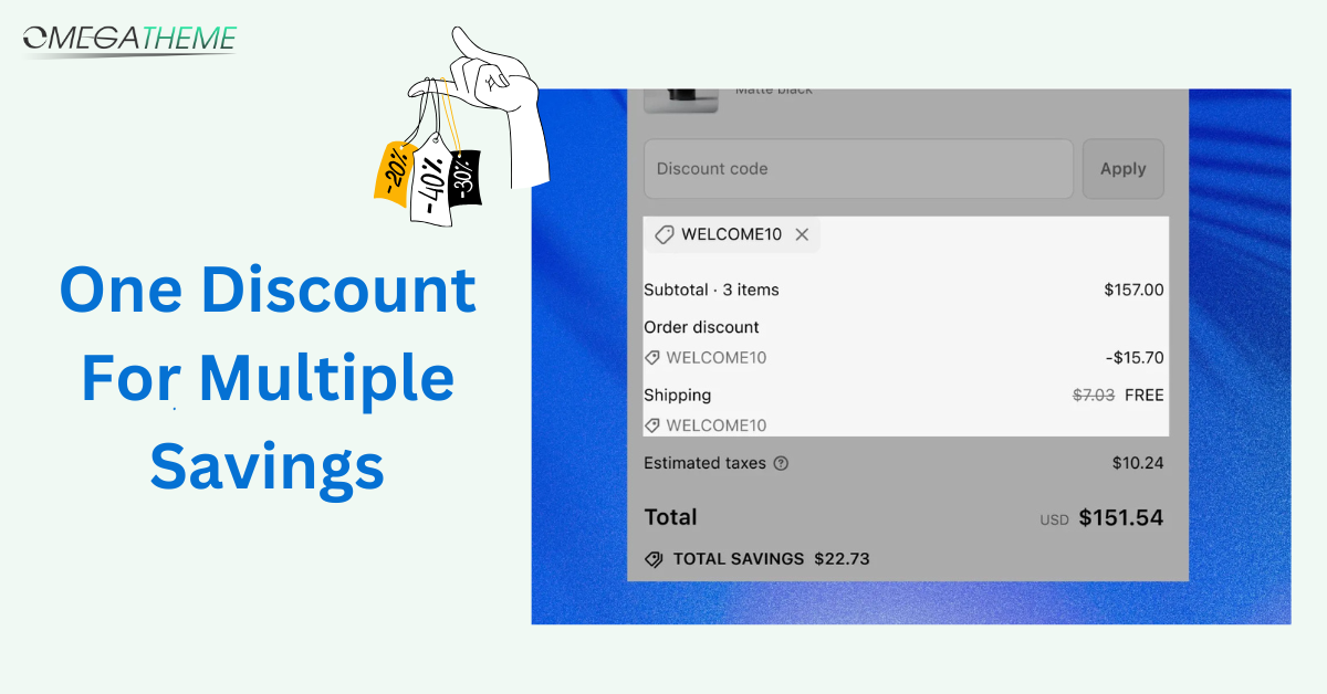 One Discount For Multiple Savings
